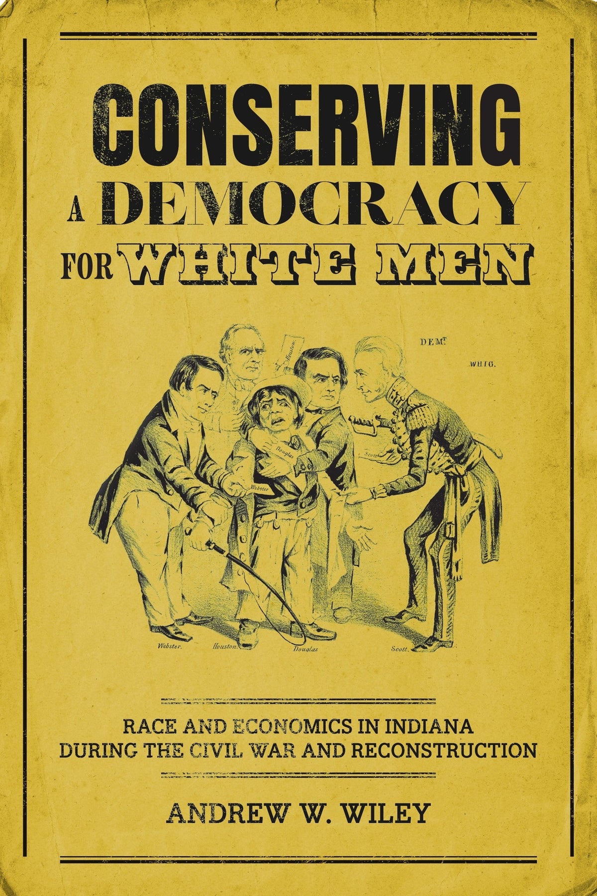 Conserving a Democracy for White Men