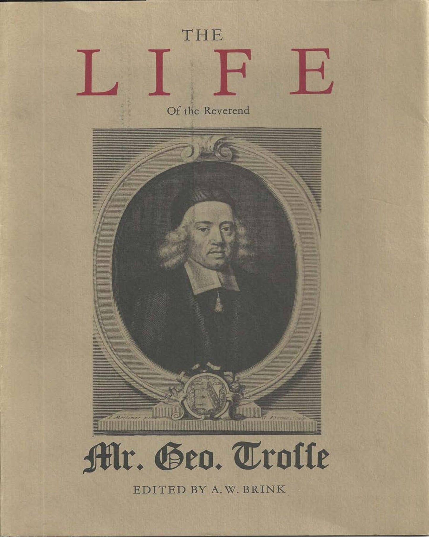 The Life of the Reverend George Trosse