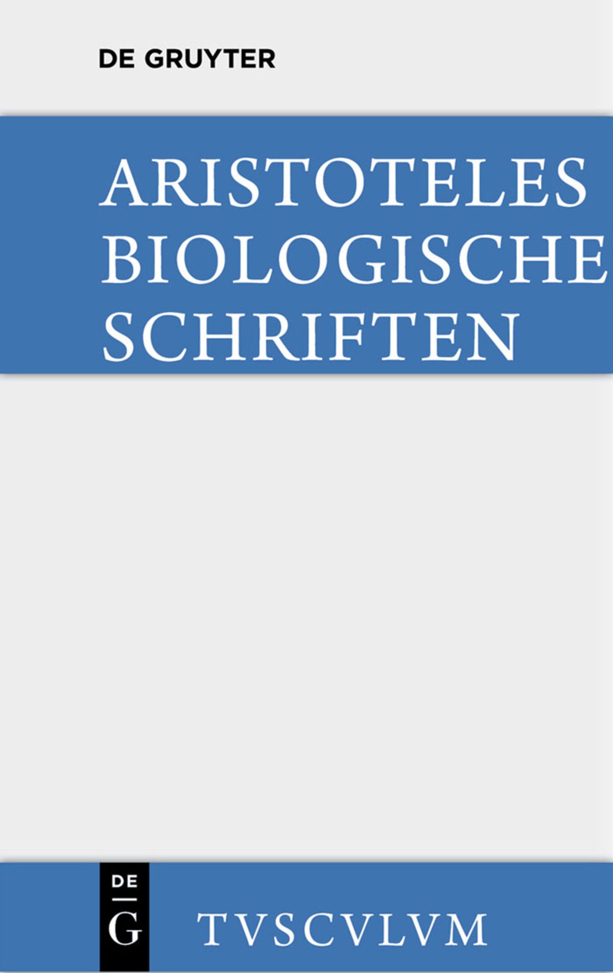 Cover image for Biologische Schriften ISBN 9783110360349