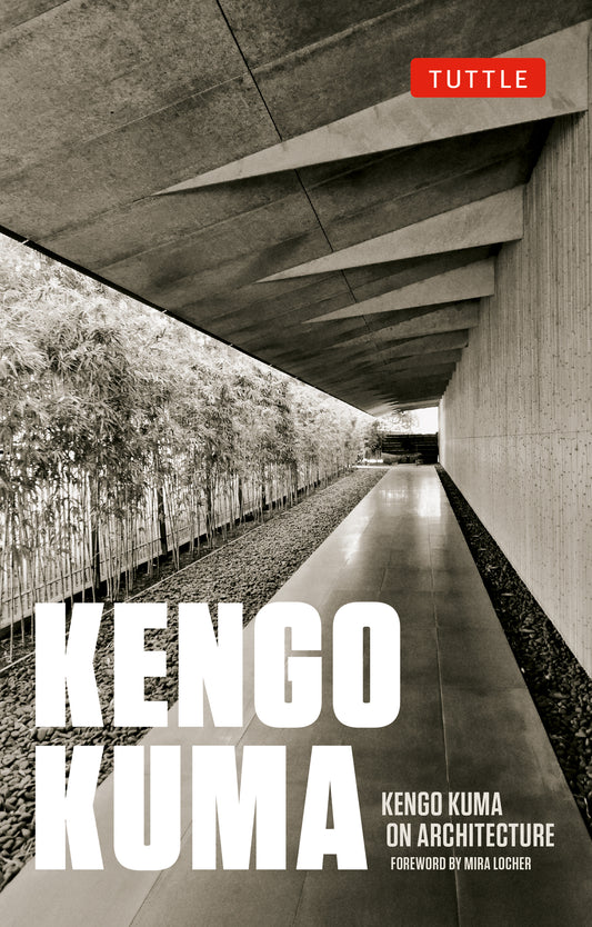 Kengo Kuma on Architecture