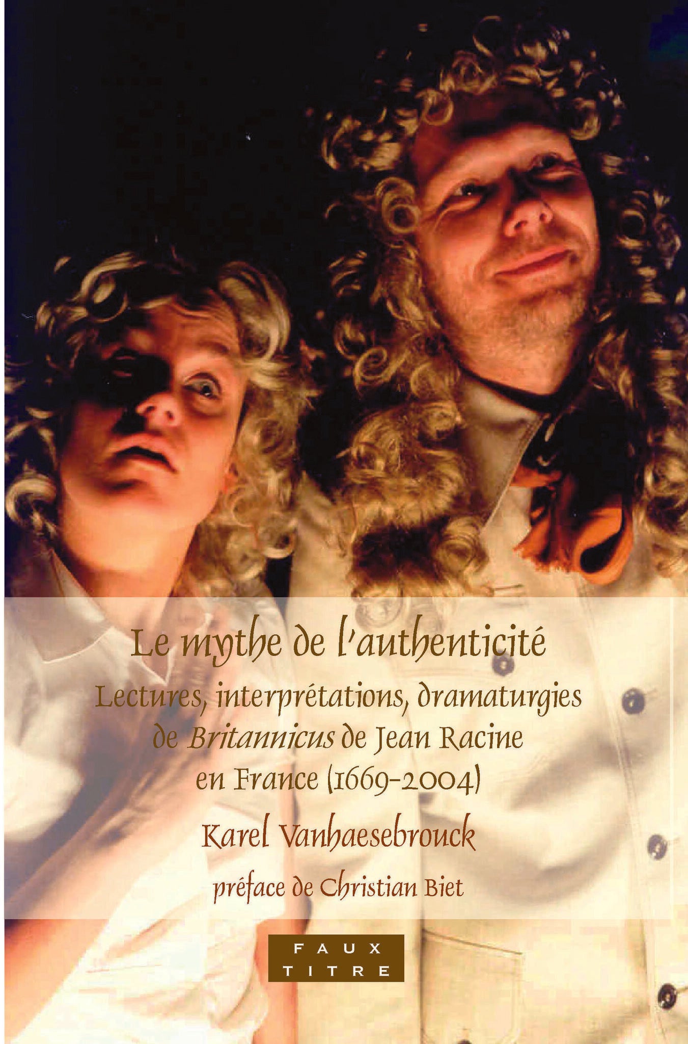 Le mythe de l’authenticité