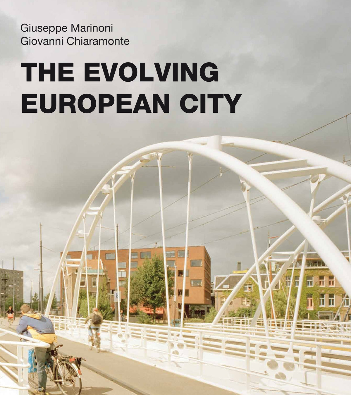 Cover image for The Evolving European City ISBN 9780773545281