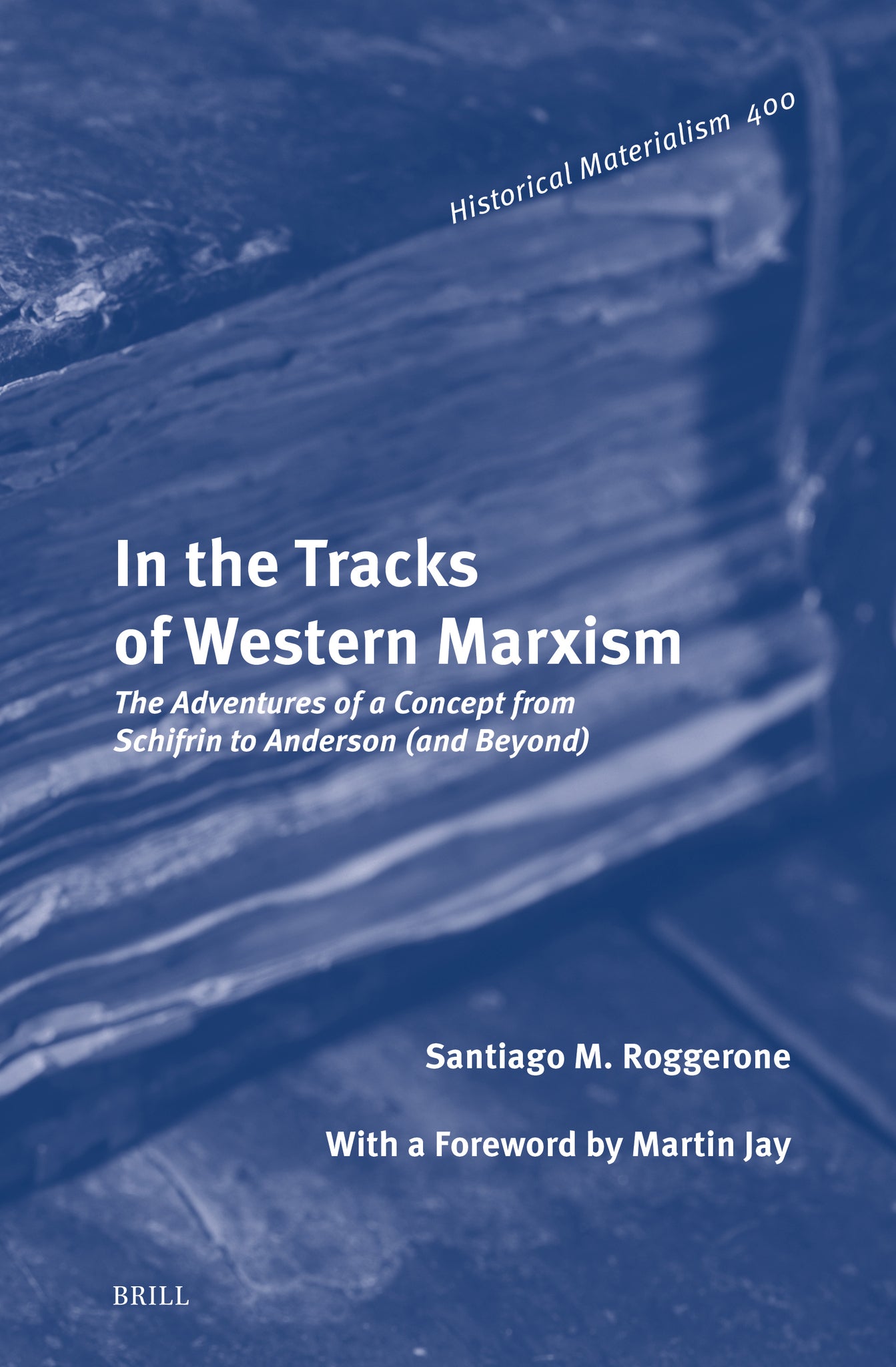 In the Tracks of Western Marxism