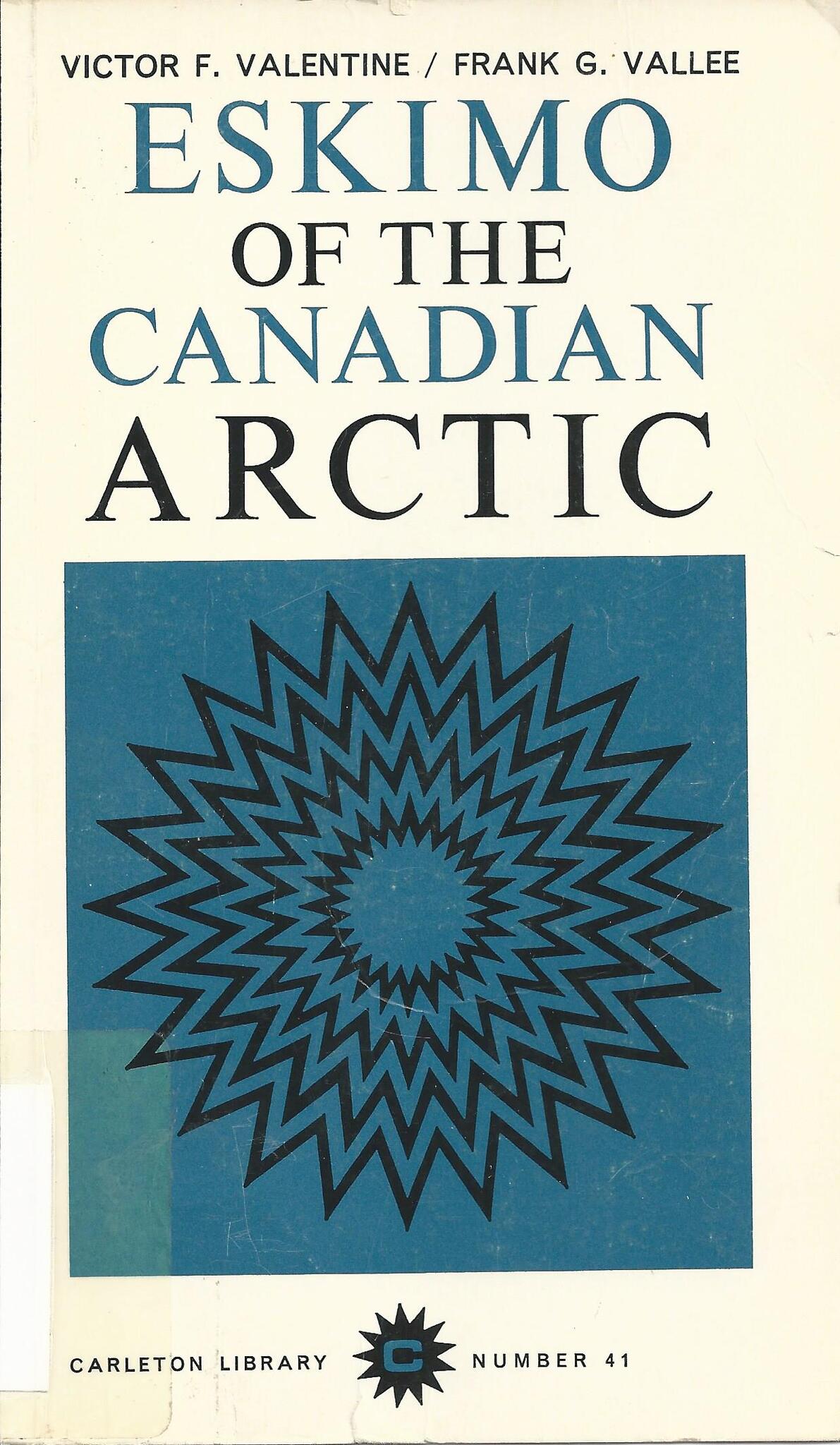 Cover image for Eskimo of the Canadian Arctic ISBN 9780773595194