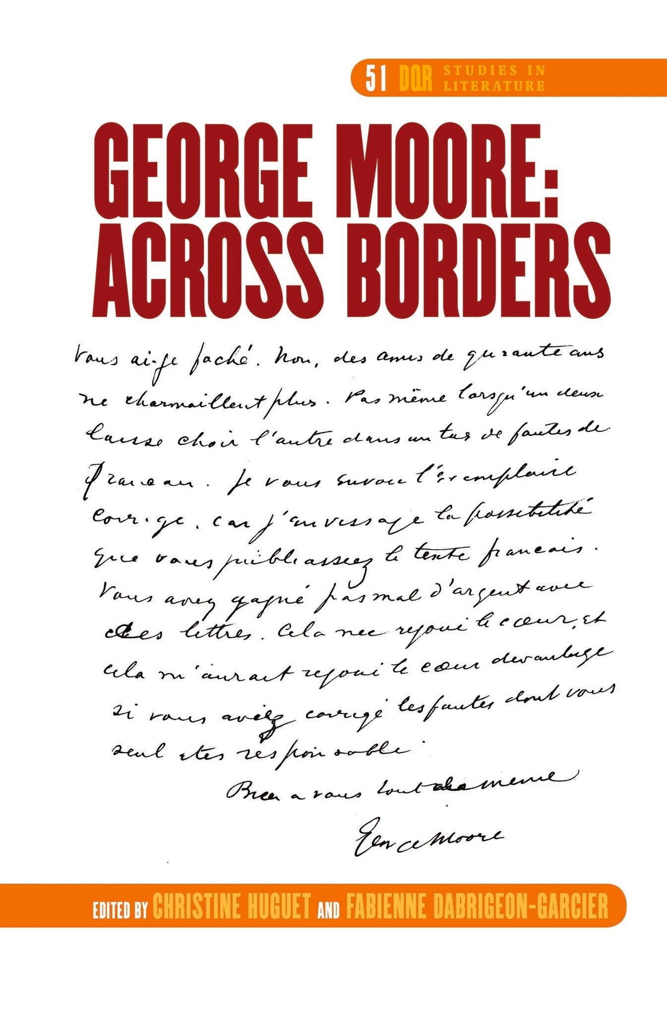 George Moore: Across Borders