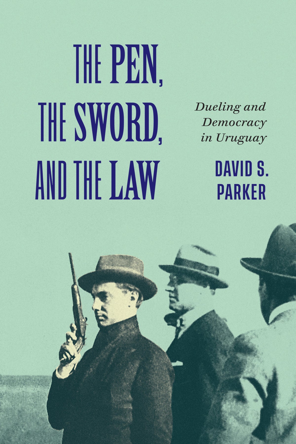 Cover image for The Pen, the Sword, and the Law ISBN 9780228012344