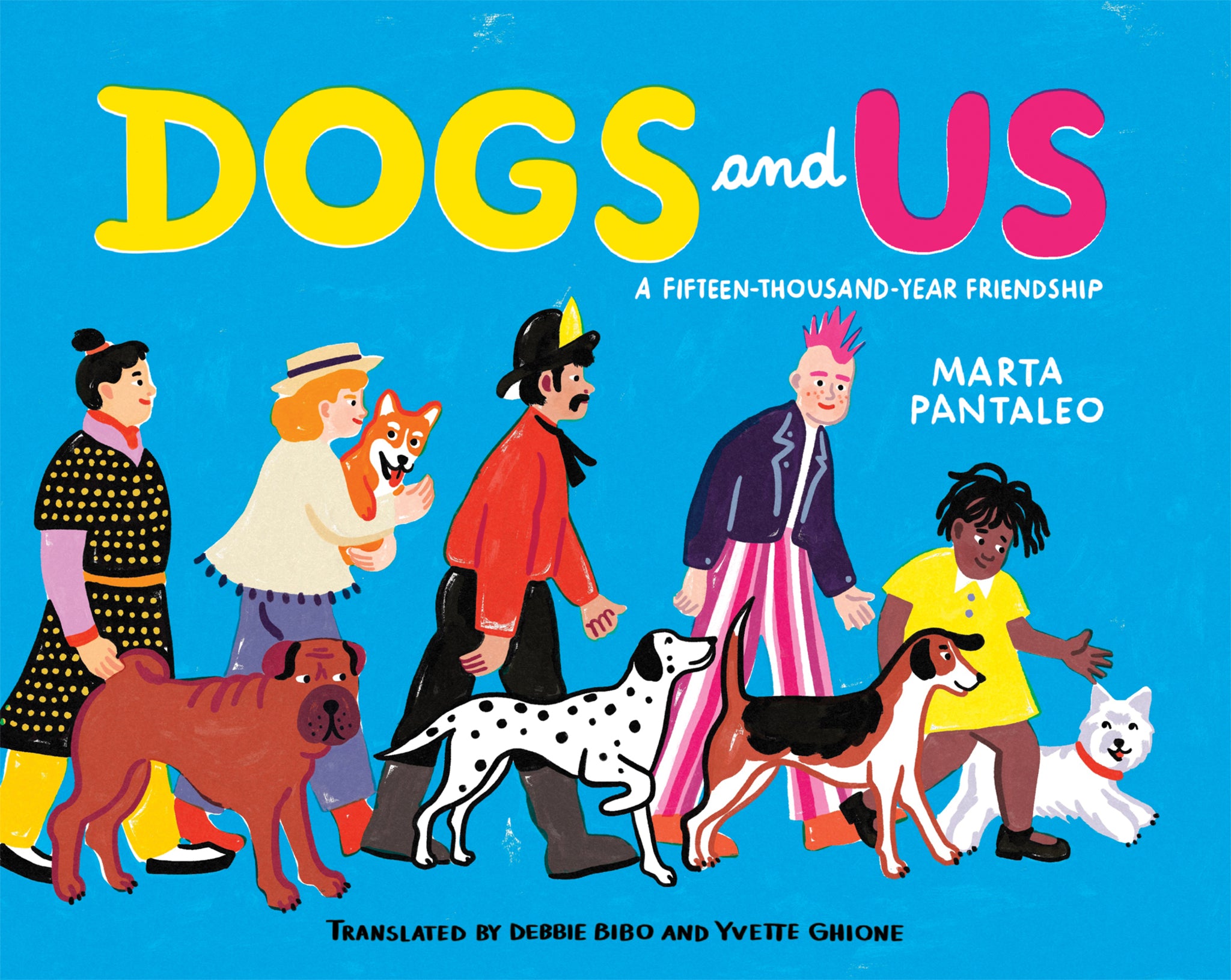 Cover image for Dogs and Us ISBN 9781773067711