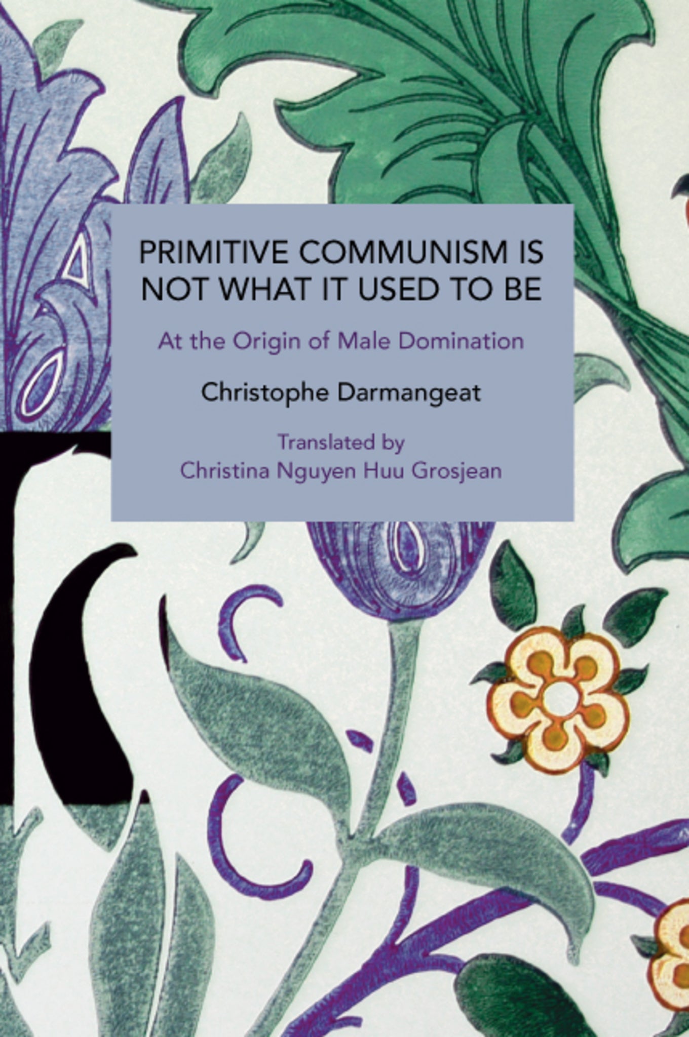Primitive Communism Is Not What It Used to Be