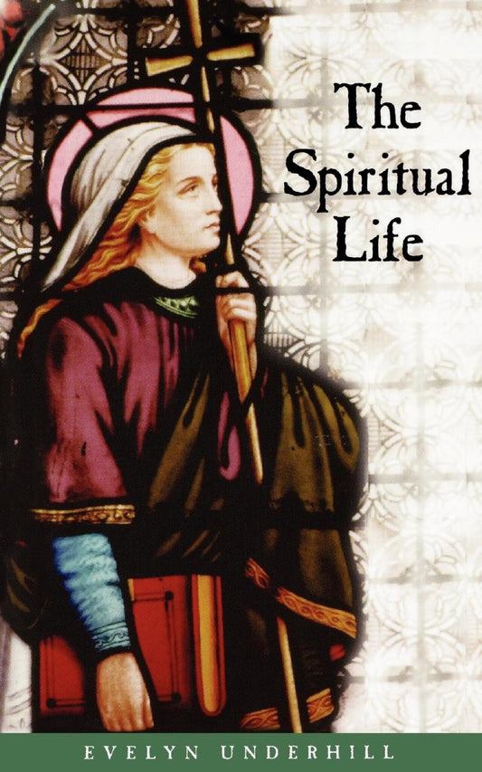 The Spiritual Life
