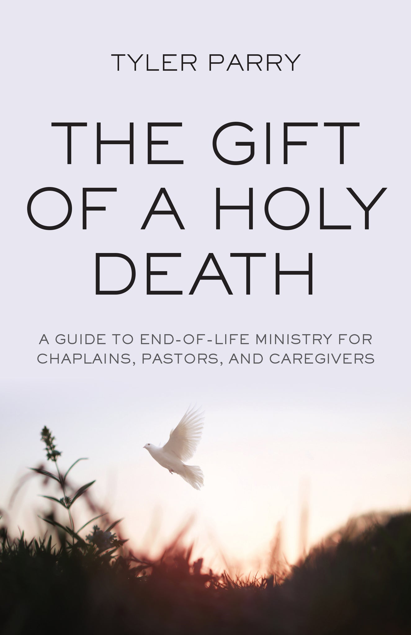 The Gift of a Holy Death