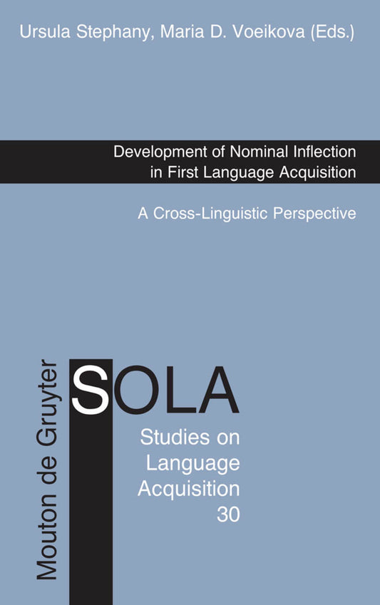 Development of Nominal Inflection in First Language Acquisition
