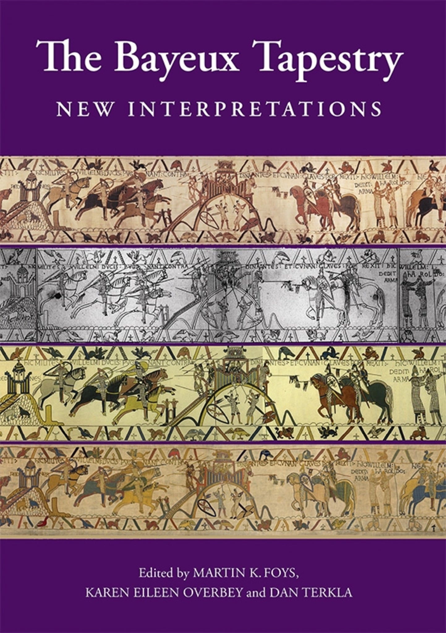 Cover image for The Bayeux Tapestry: New Interpretations ISBN 9781783271245