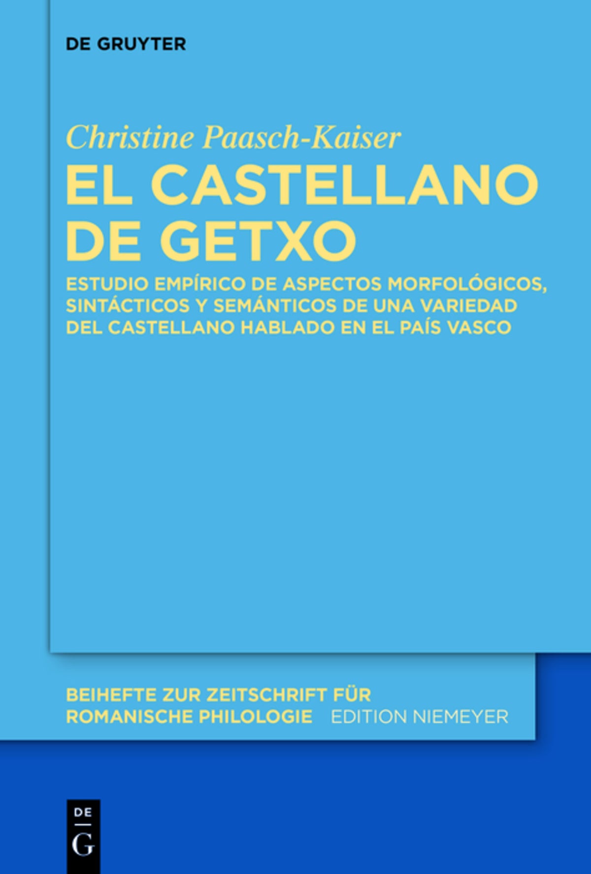 Cover image for El castellano de Getxo ISBN 9783110370560