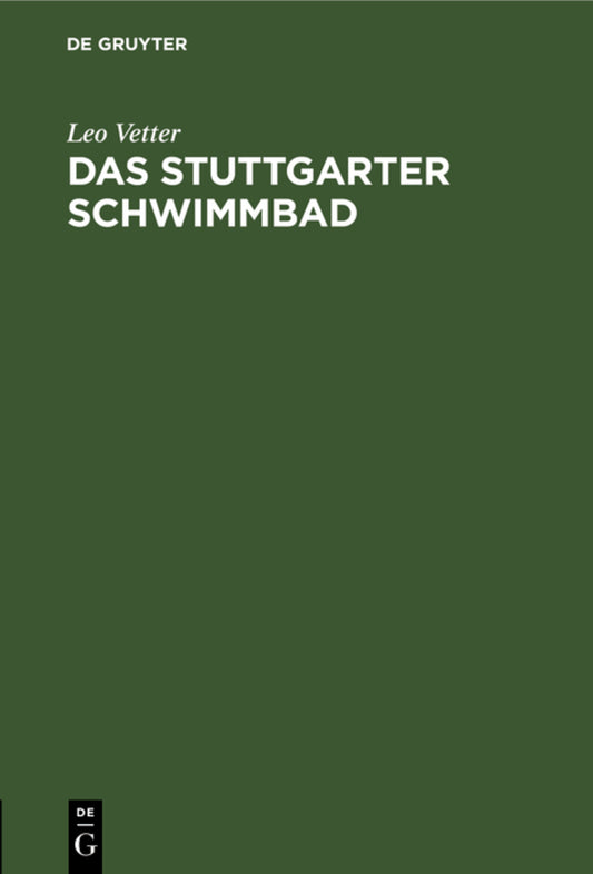 Das Stuttgarter Schwimmbad