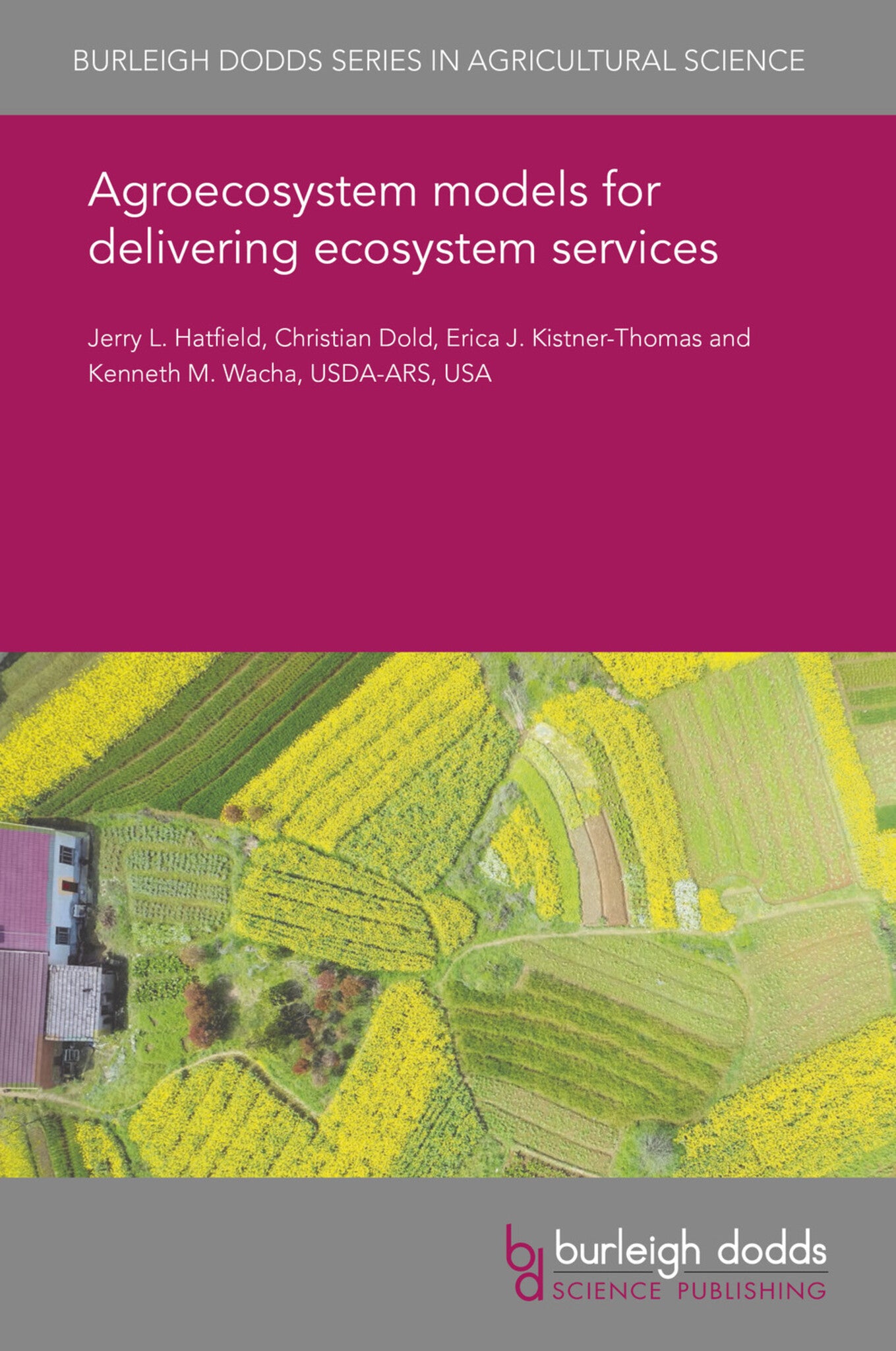 Cover image for Agroecosystem models for delivering ecosystem services ISBN 9781786765246