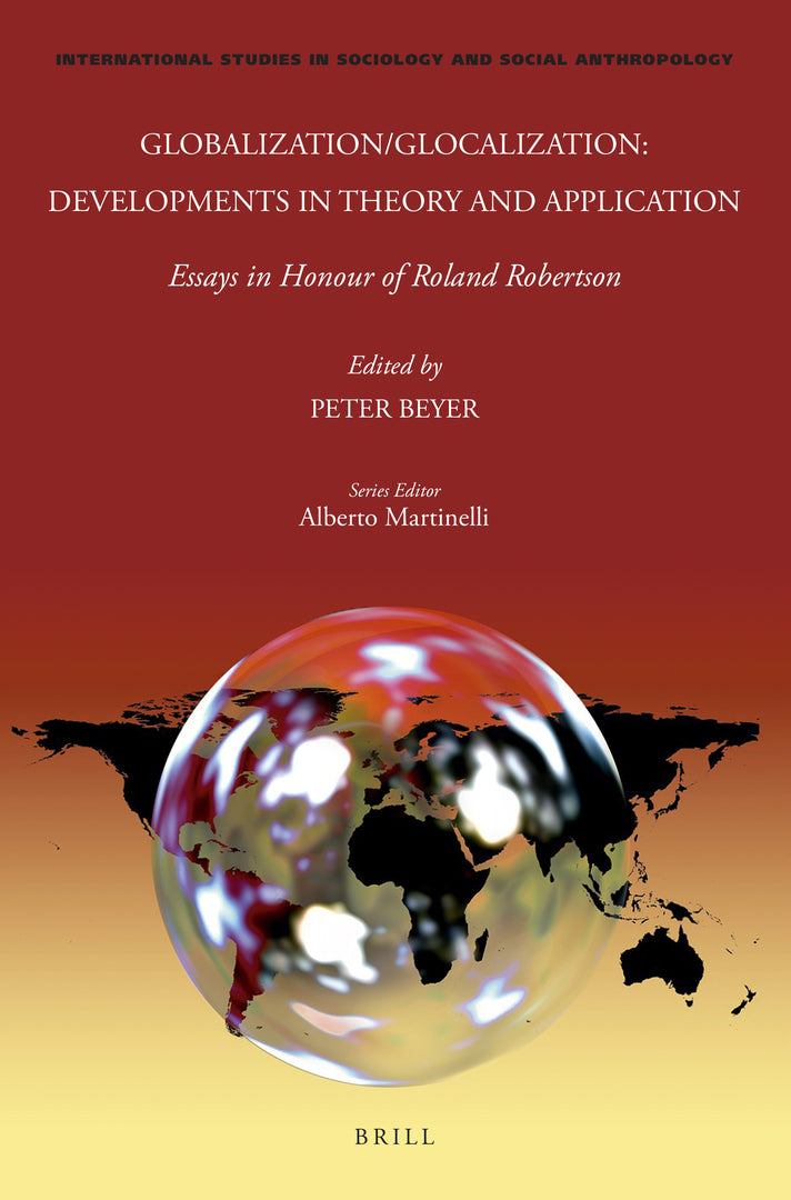 Cover image for Globalization/Glocalization: Developments in Theory and Application ISBN 9789004524484