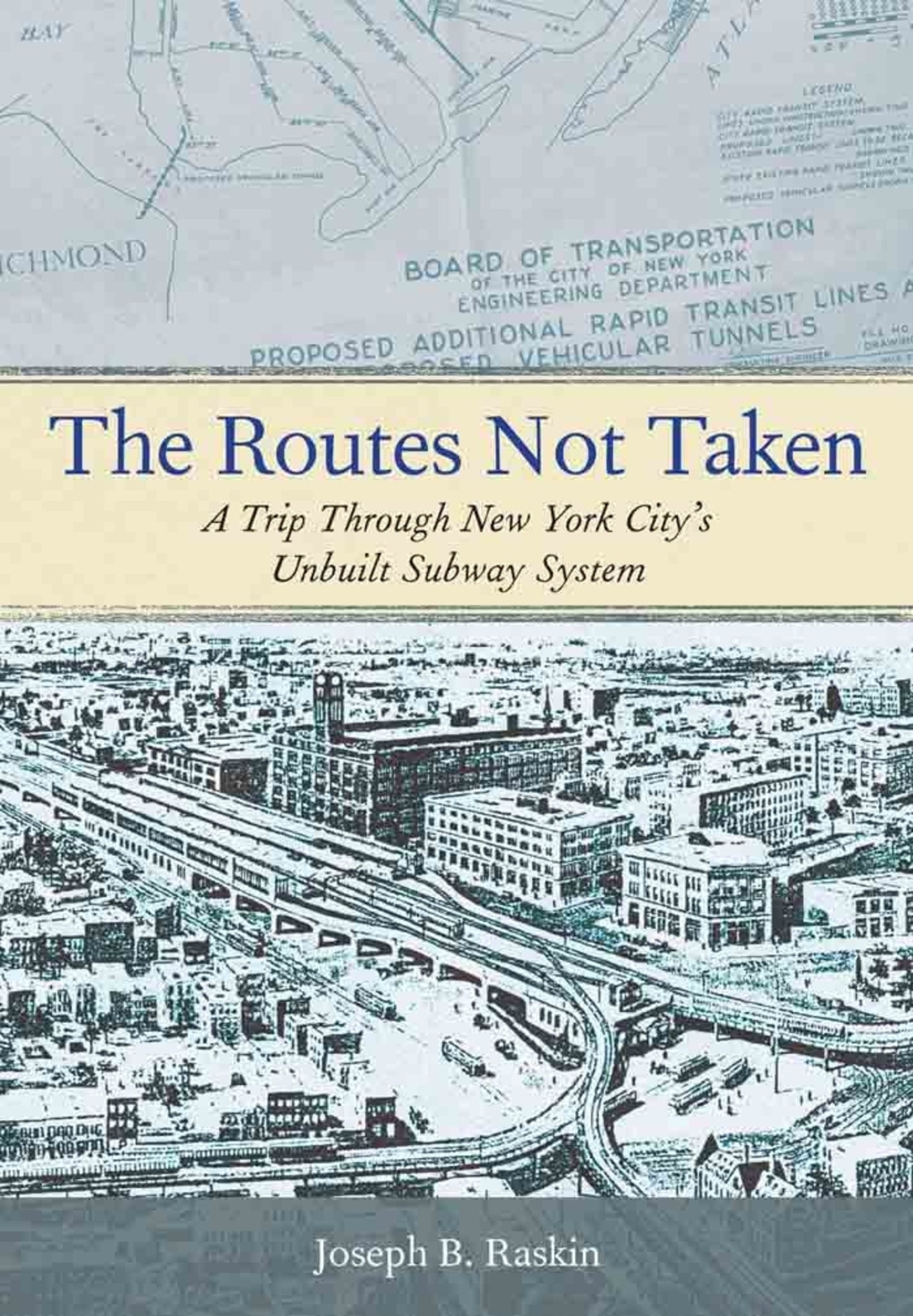Cover image for The Routes Not Taken ISBN 9780823267408