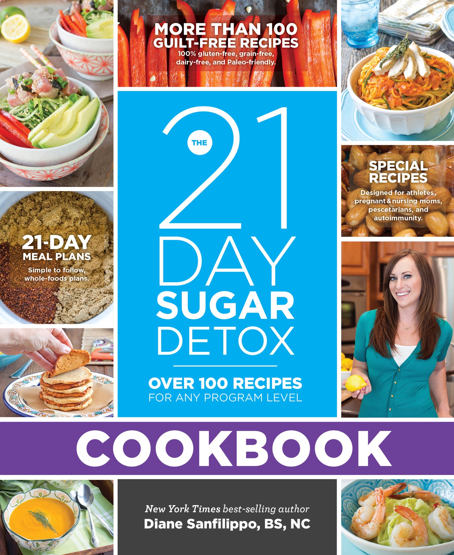 The 21-Day Sugar Detox Cookbook