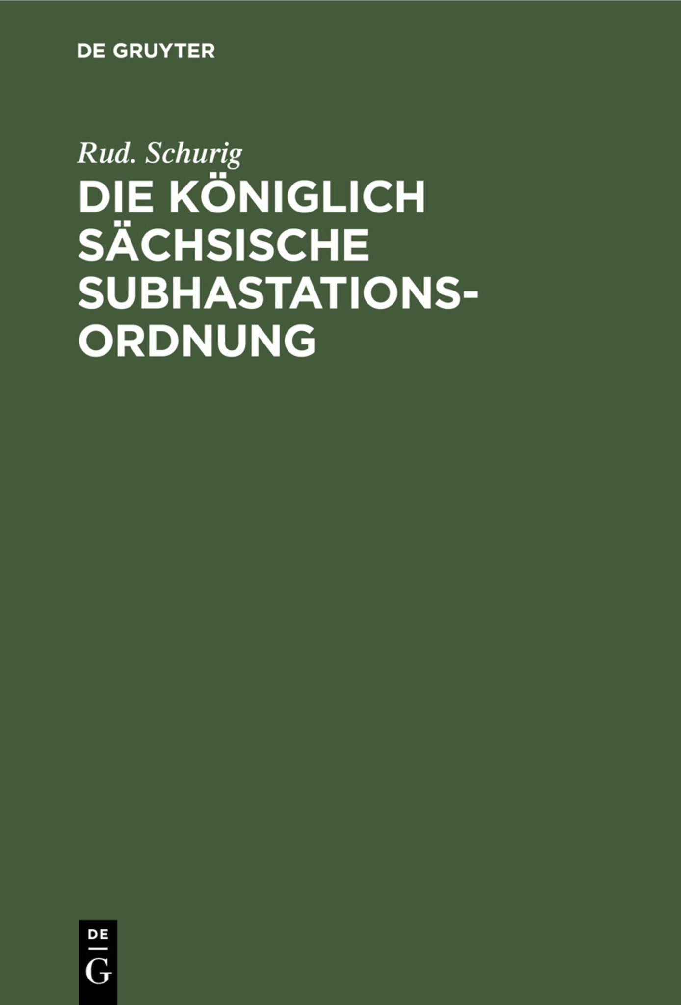 Die Königlich sächsische Subhastationsordnung