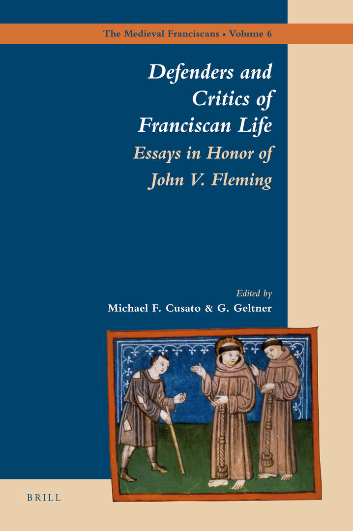 Cover image for Defenders and Critics of Franciscan Life ISBN 9789004176300