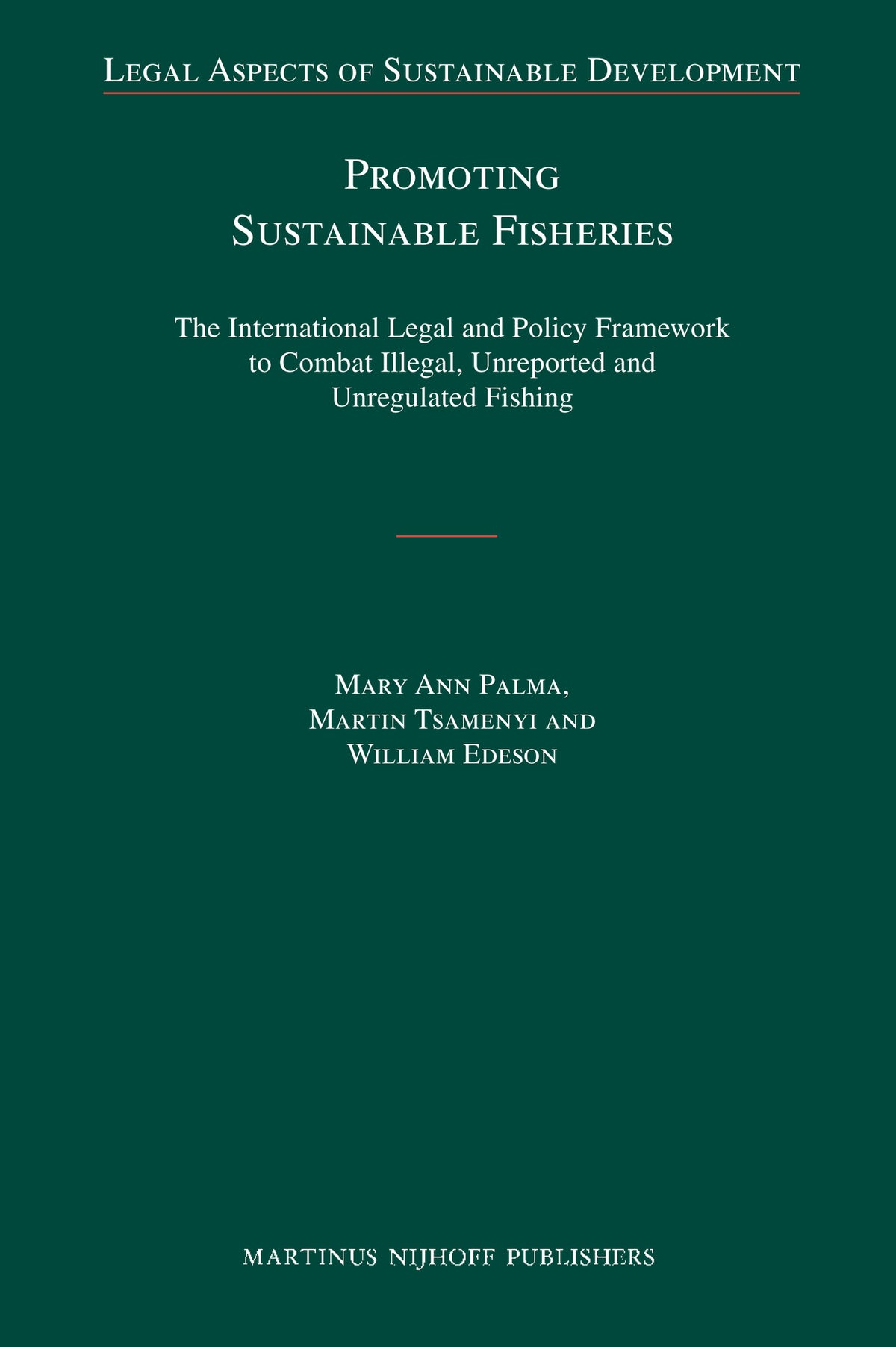 Cover image for Promoting Sustainable Fisheries ISBN 9789004175754