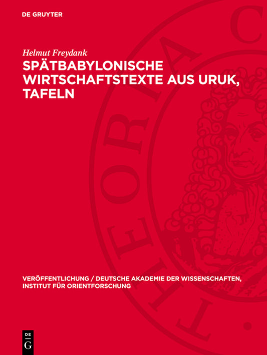 Spätbabylonische Wirtschaftstexte aus Uruk, Tafeln