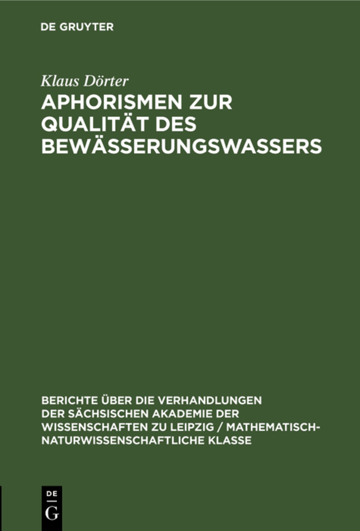 Aphorismen zur Qualität des Bewässerungswassers