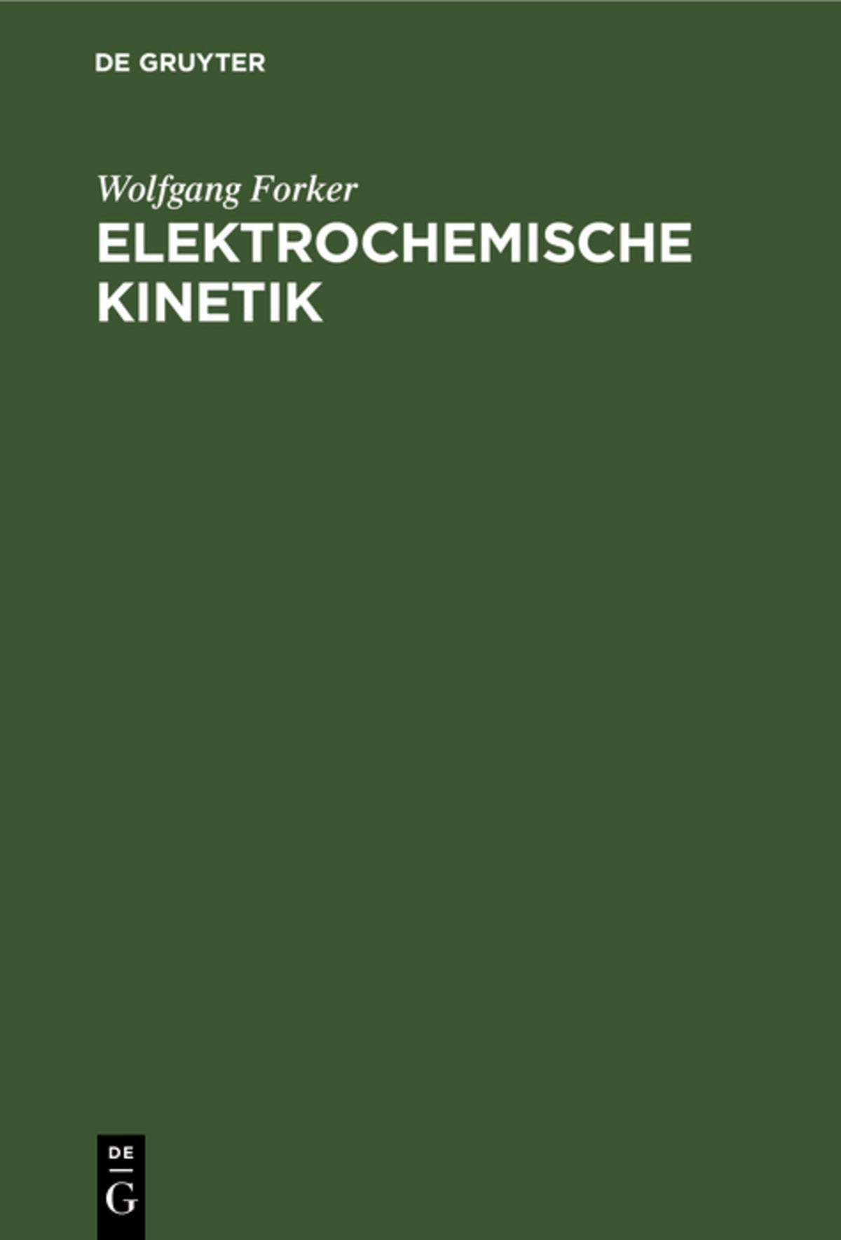 Cover image for Elektrochemische Kinetik ISBN 9783112541678