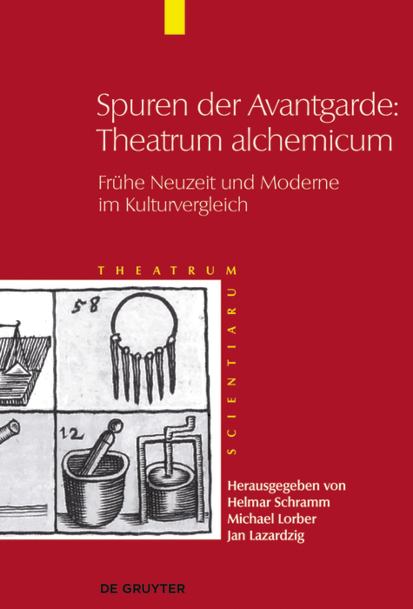 Spuren der Avantgarde: Theatrum alchemicum