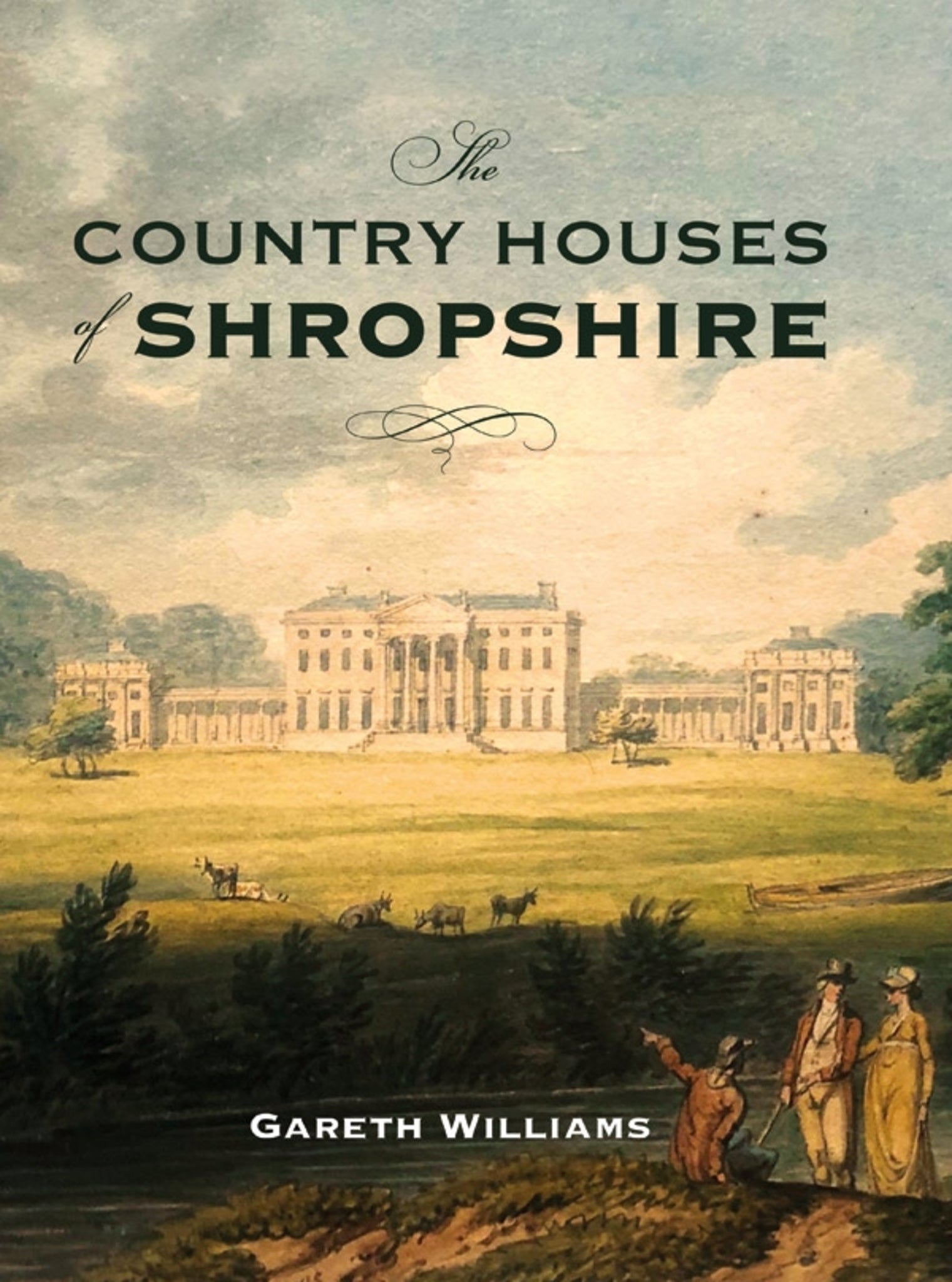 Cover image for The Country Houses of Shropshire ISBN 9781783275397