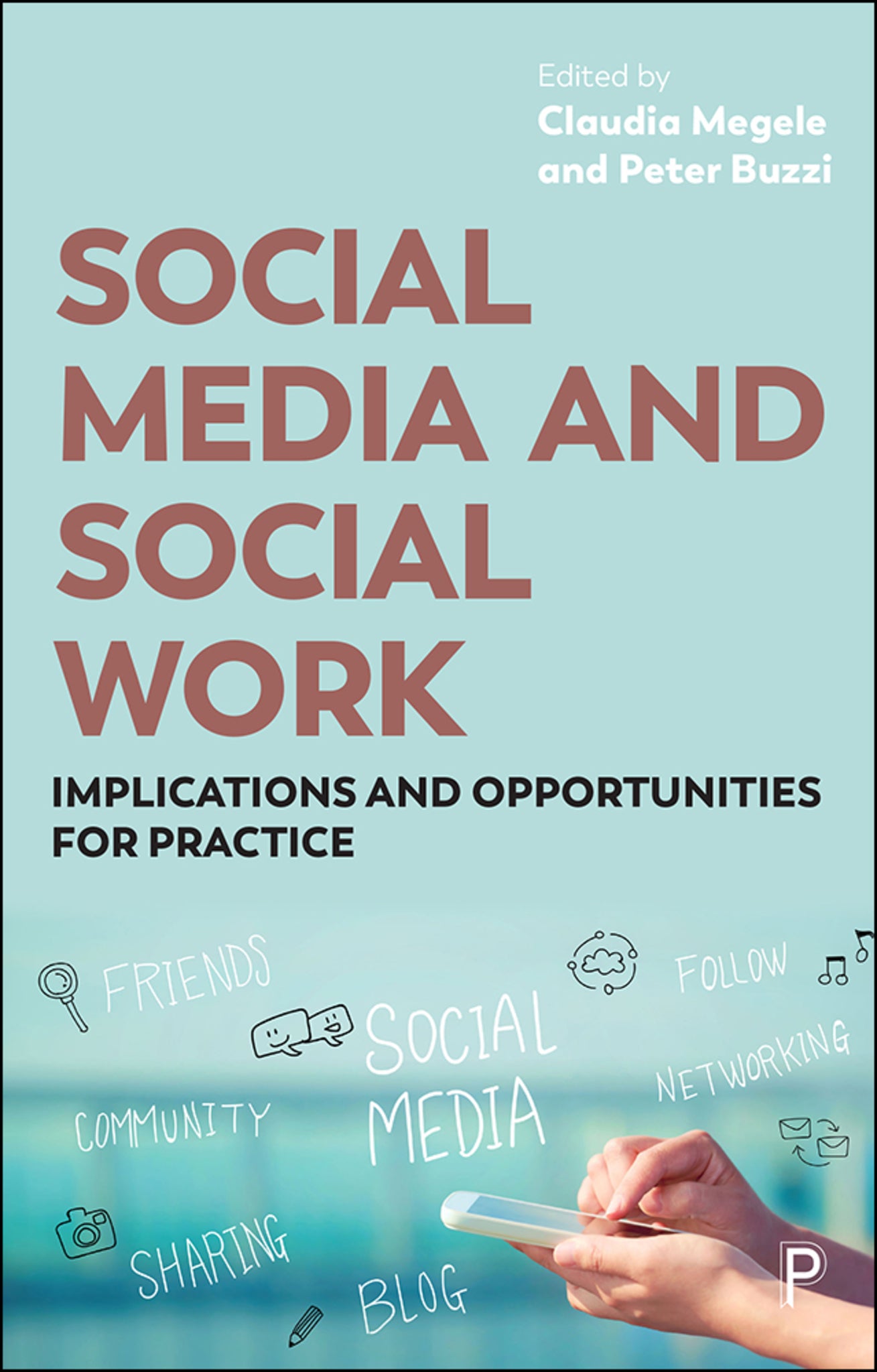 Cover image for Social Media and Social Work ISBN 9781447327394