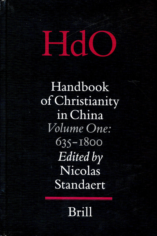 Handbook of Christianity in China