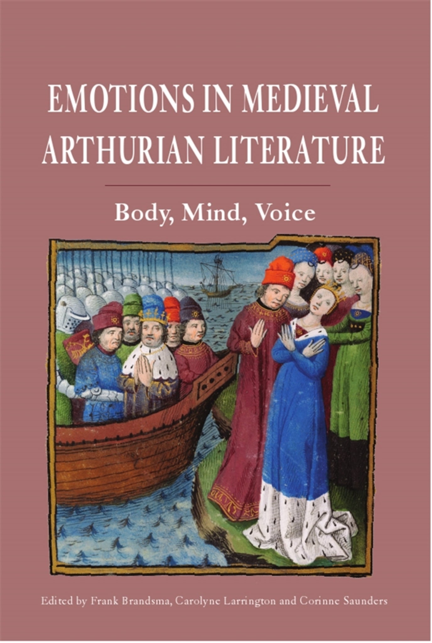 Cover image for Emotions in Medieval Arthurian Literature ISBN 9781843845003