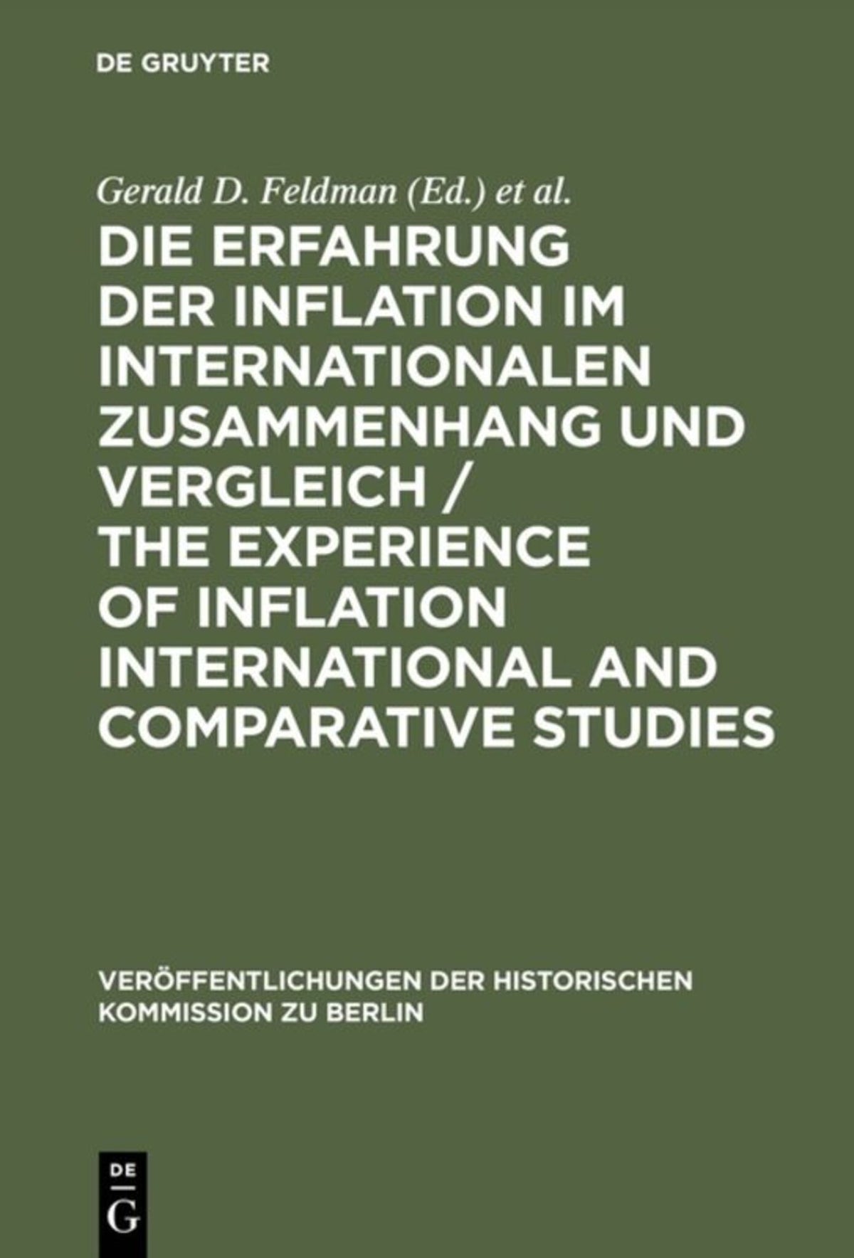 Cover image for Die Erfahrung der Inflation im internationalen Zusammenhang und Vergleich / The Experience of Inflation International and Comparative Studies ISBN 9783110096798