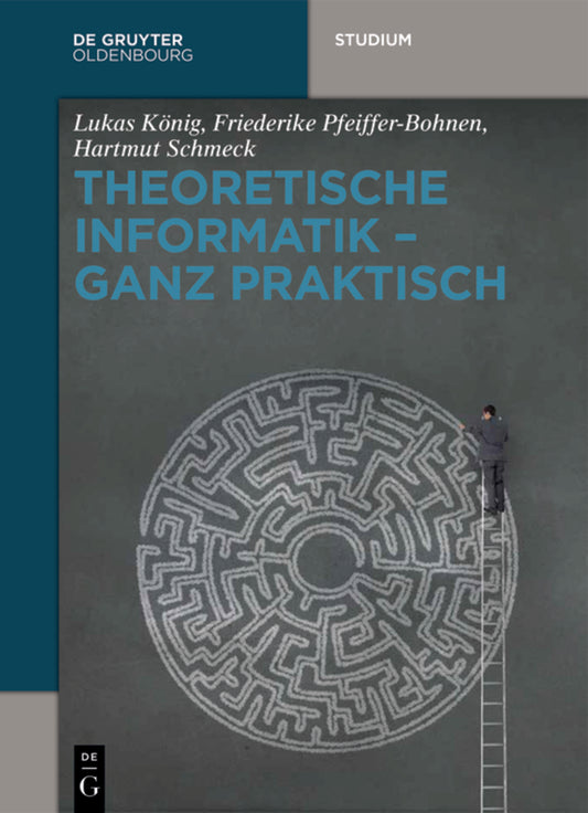 Theoretische Informatik - ganz praktisch