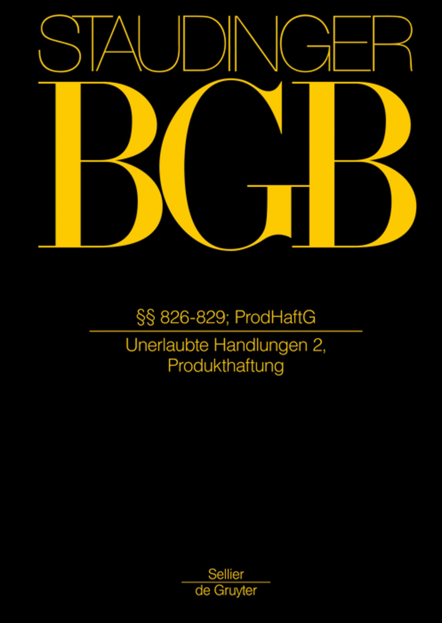 §§ 826-829; ProdHaftG