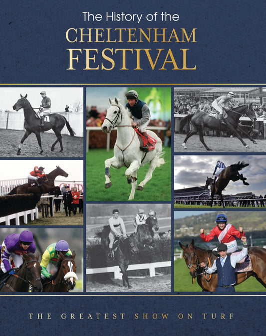 The History of the Cheltenham Festival