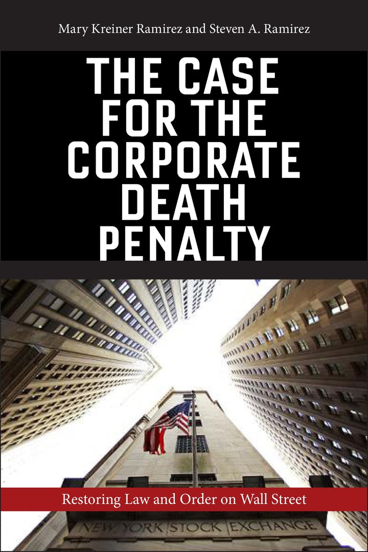 Cover image for The Case for the Corporate Death Penalty ISBN 9781479881574