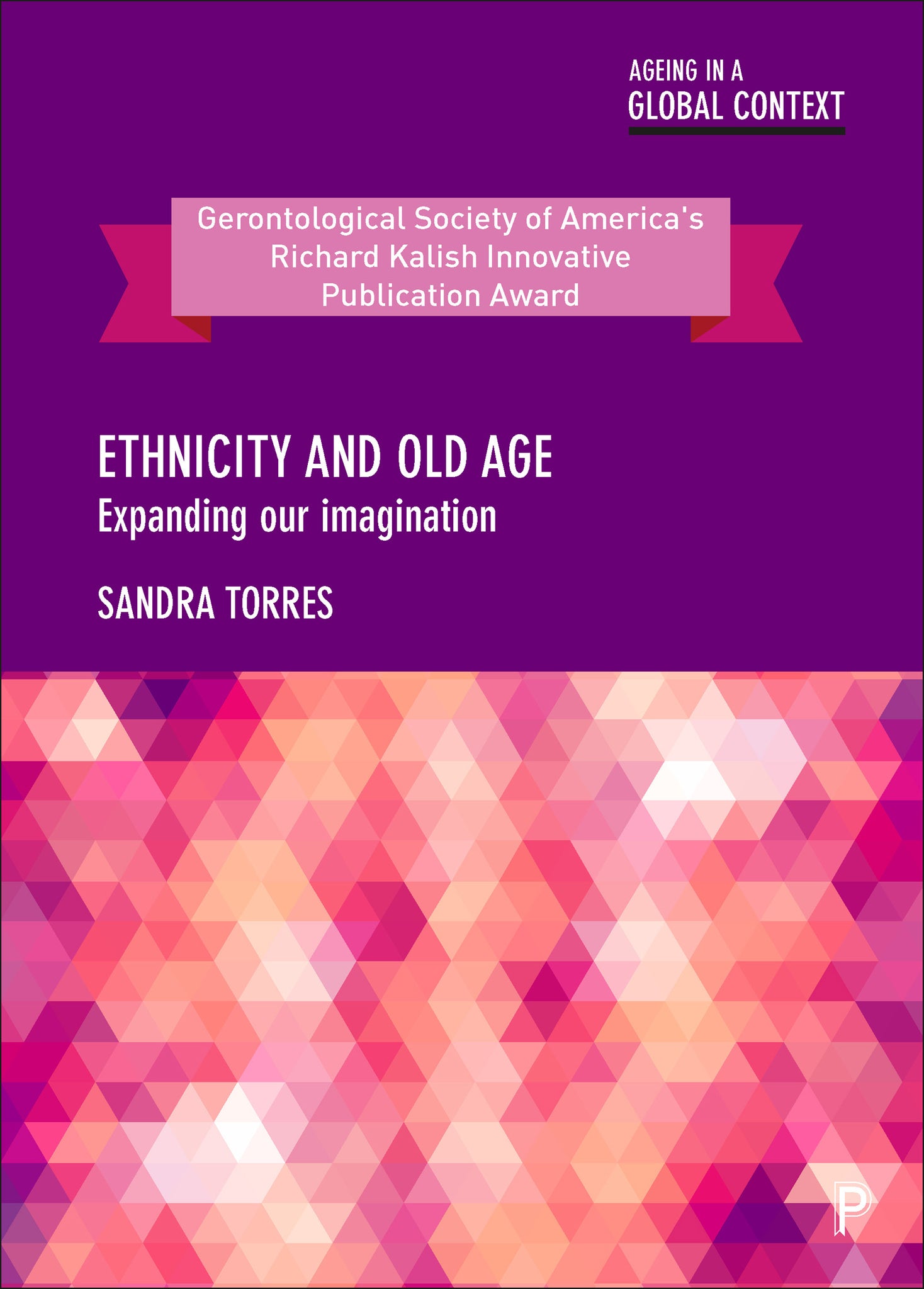 Cover image for Ethnicity and Old Age ISBN 9781447328117