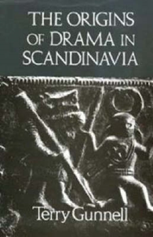 The Origins of Drama in Scandinavia