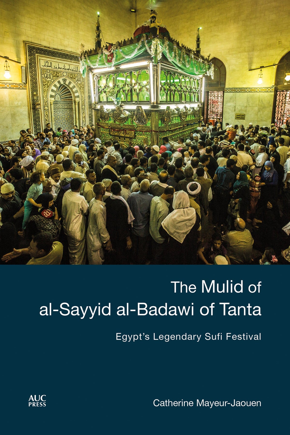 Cover image for The Mulid of al-Sayyid al-Badawi of Tanta: ISBN 9781617979521