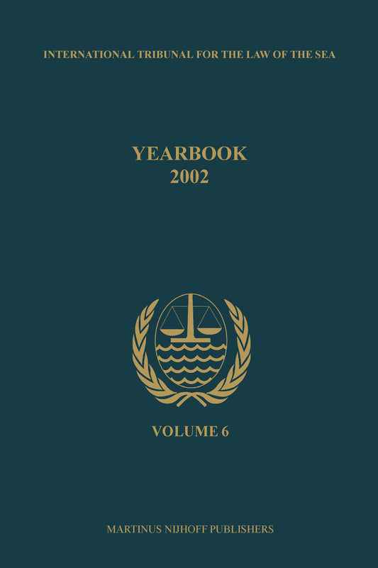 Yearbook International Tribunal for the Law of the Sea, Volume 6 (2002)