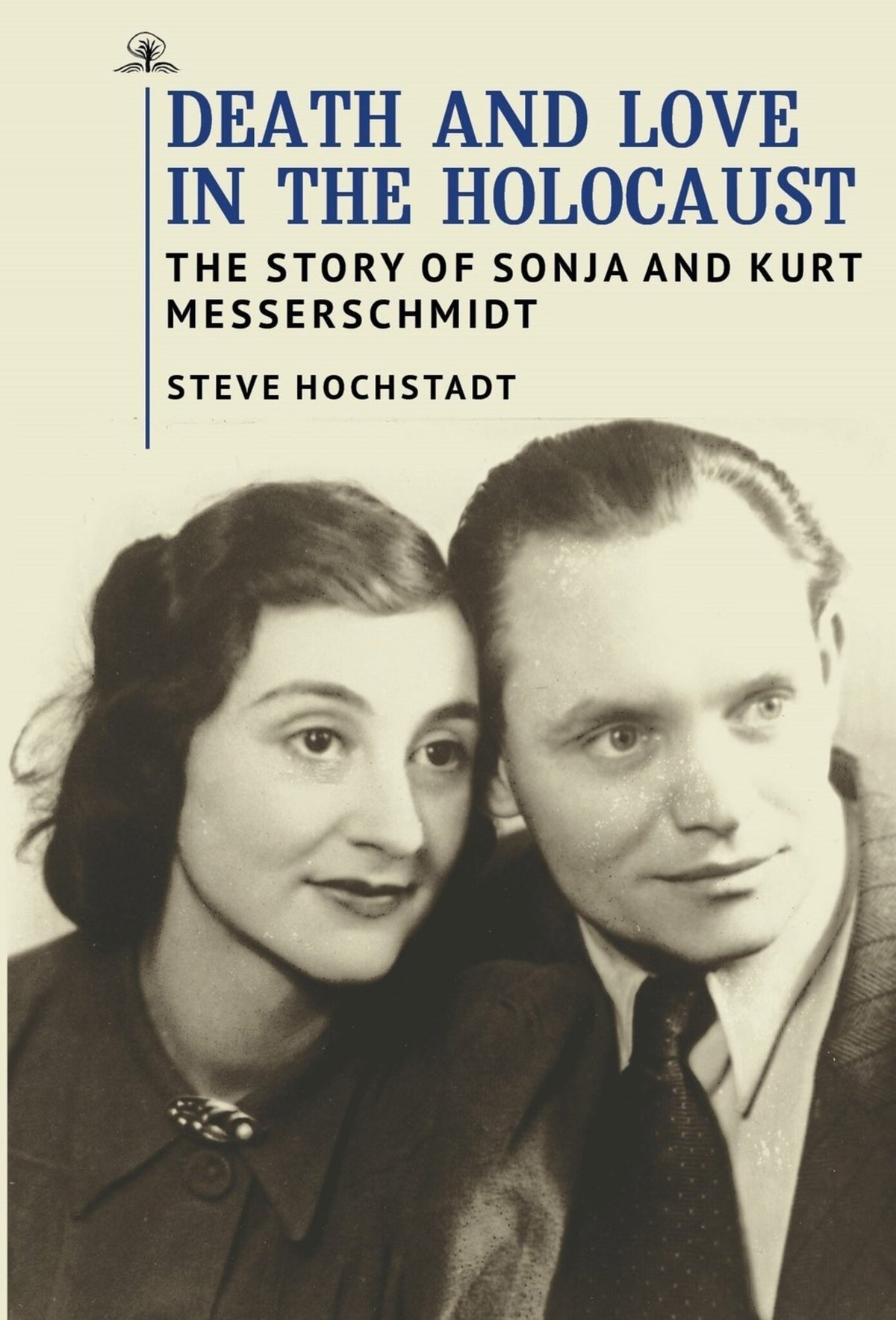 Cover image for Death and Love in the Holocaust ISBN 9781644696941