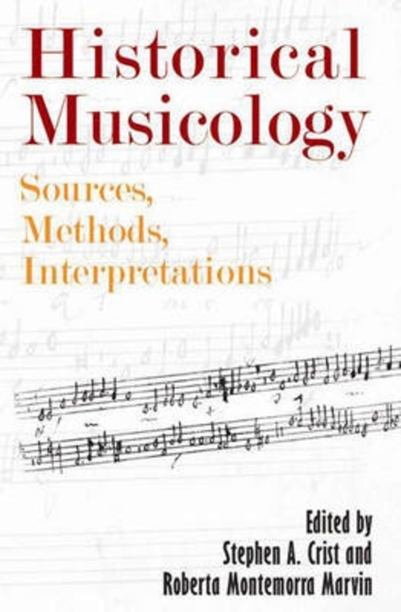 Cover image for Historical Musicology ISBN 9781580463010