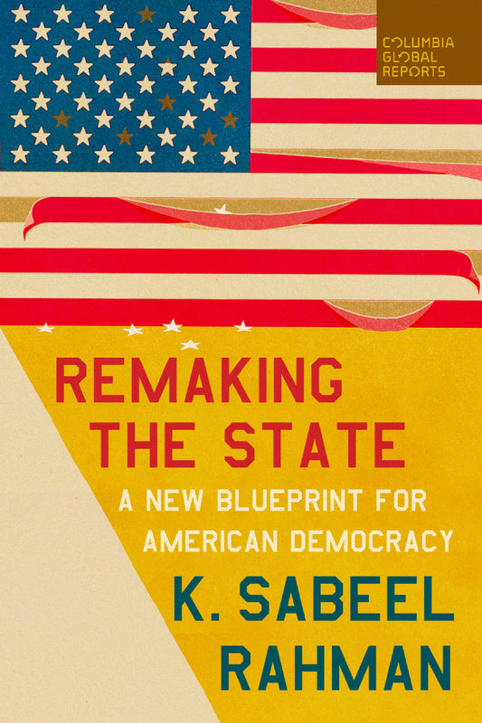 Remaking the State