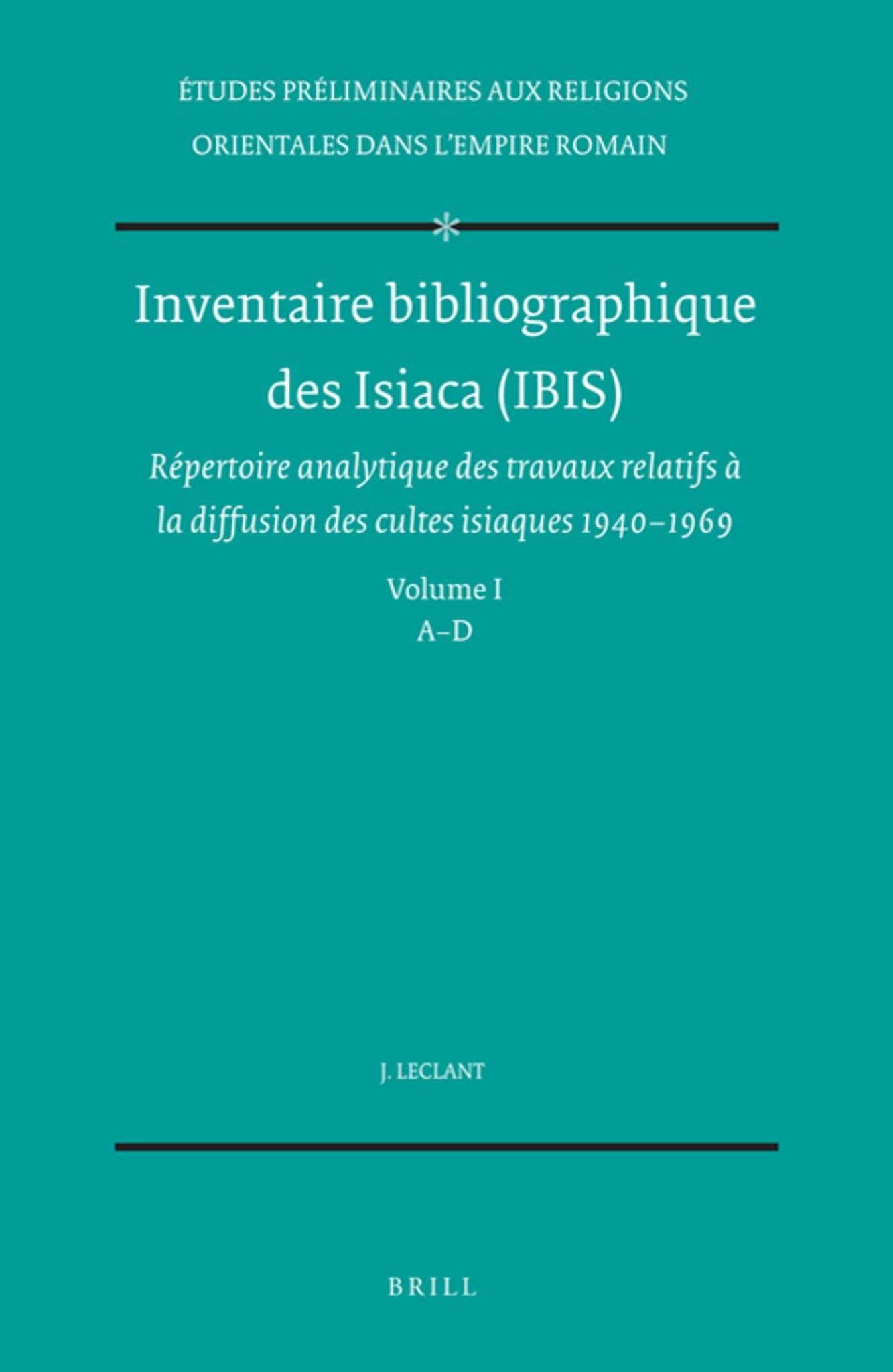Inventaire bibliographique des Isiaca (IBIS)