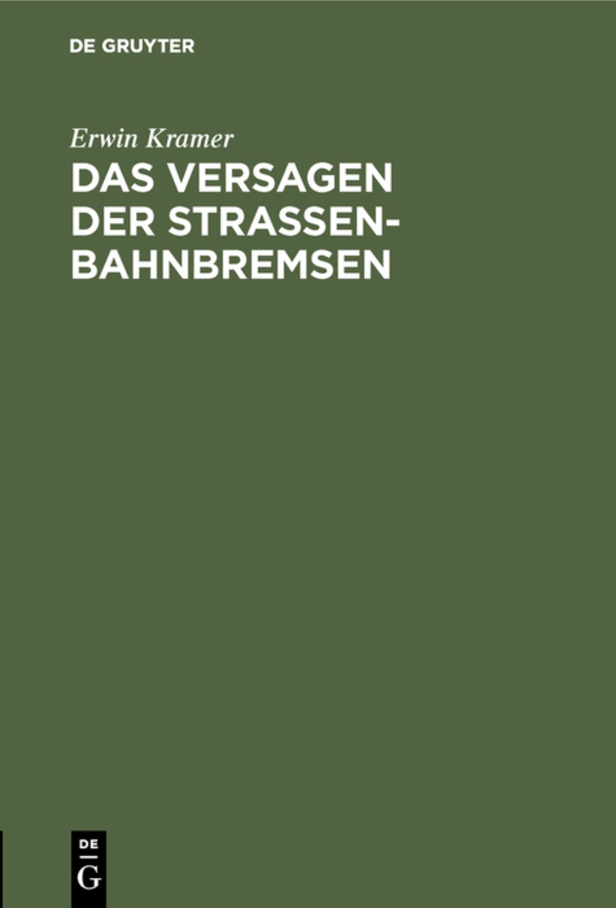 Cover image for Das Versagen der Straßenbahnbremsen ISBN 9783486731941