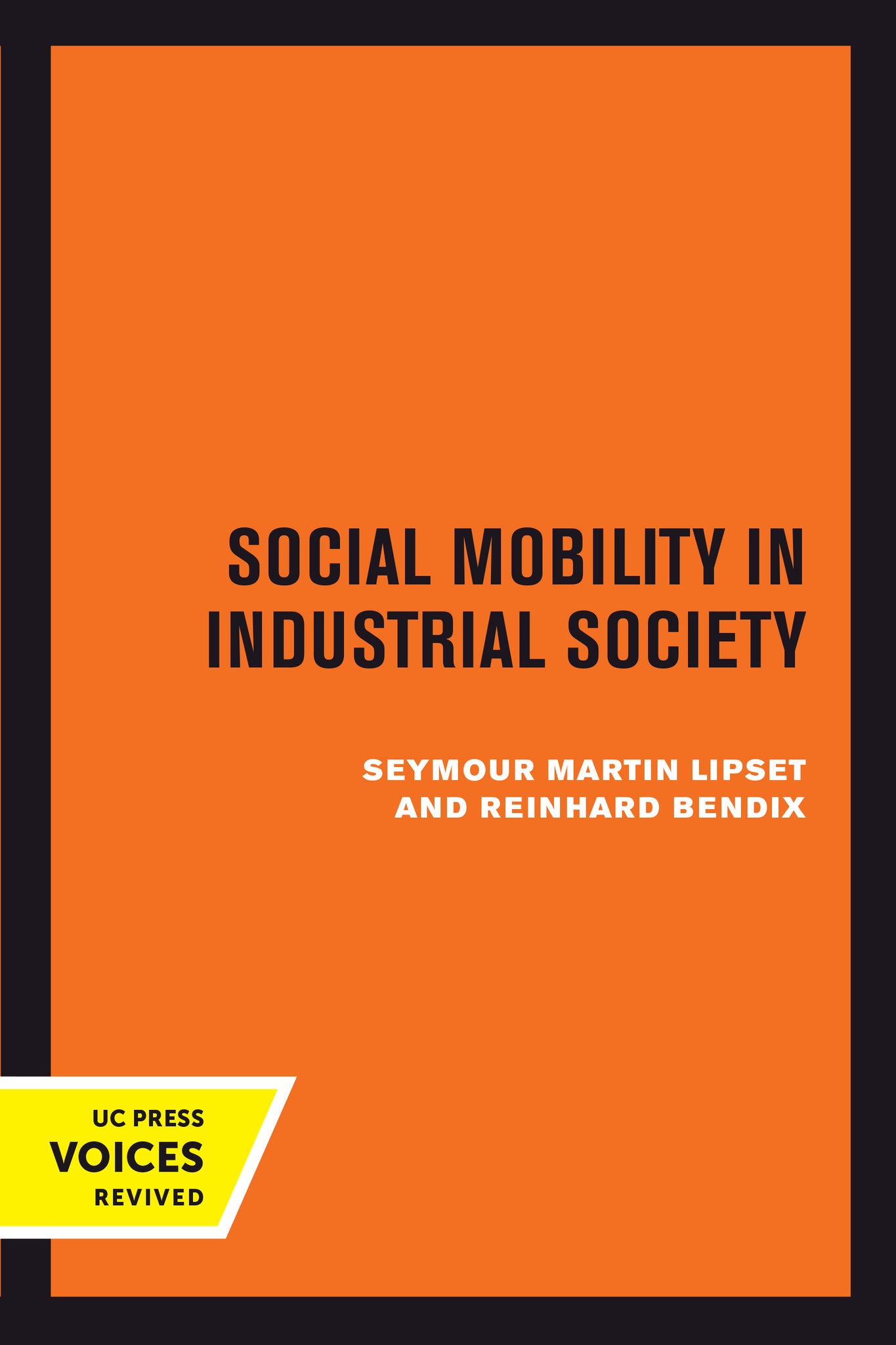 Cover image for Social Mobility in Industrial Society ISBN 9780520415218
