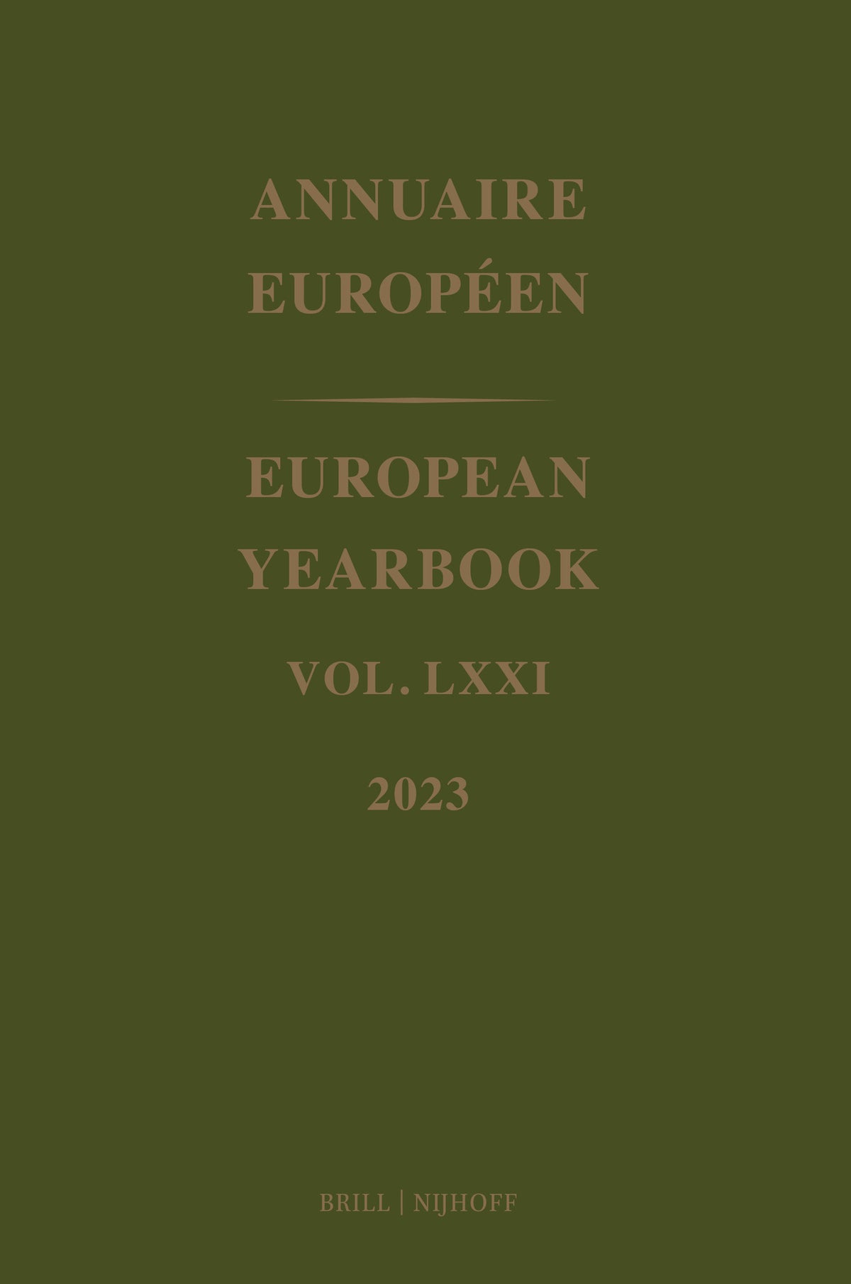 European Yearbook / Annuaire Européen, Volume 71 (2023)