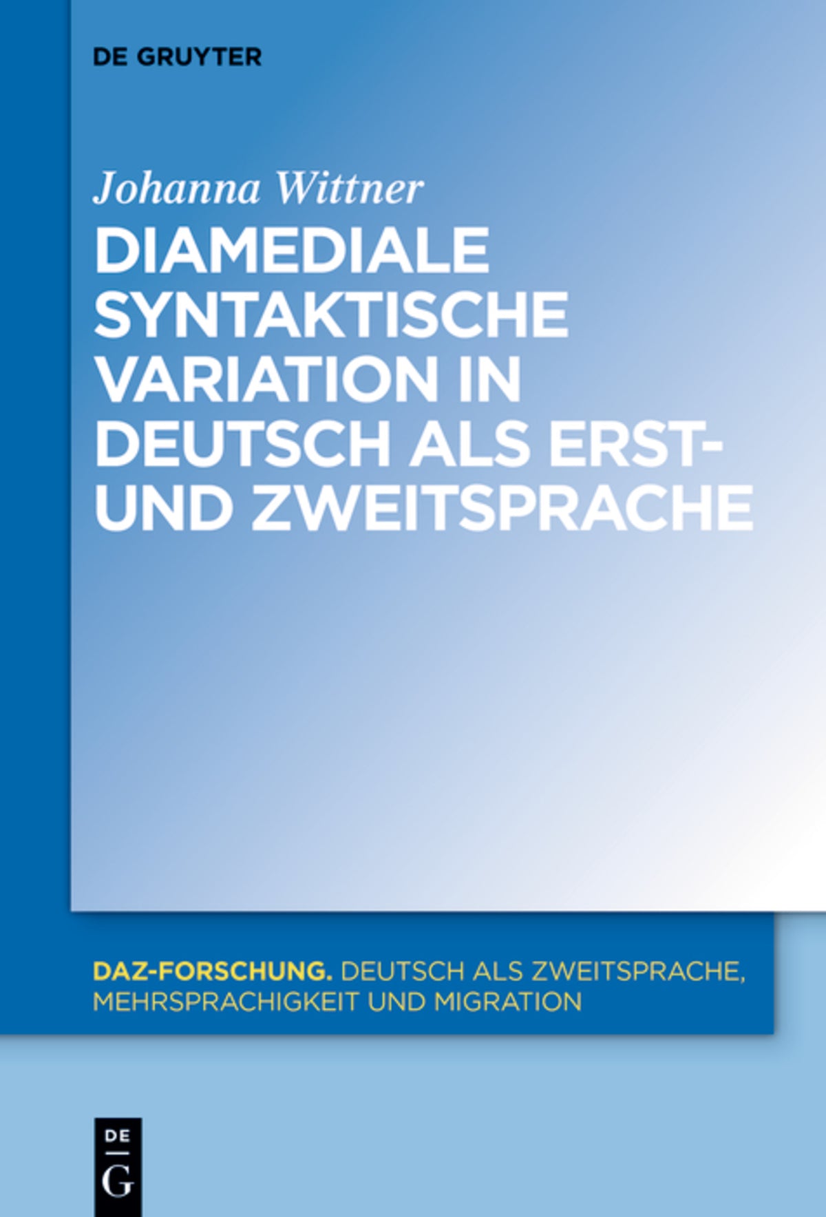 Diamediale syntaktische Variation in Deutsch als Erst- und Zweitsprache